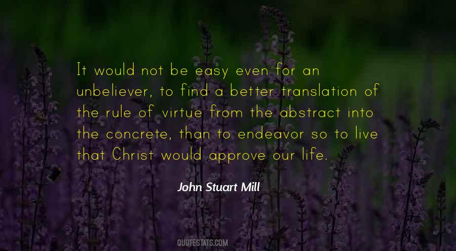 Quotes About John Stuart Mill #331641