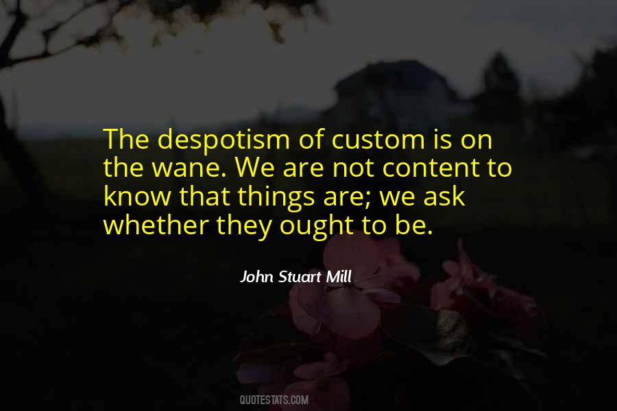 Quotes About John Stuart Mill #462335
