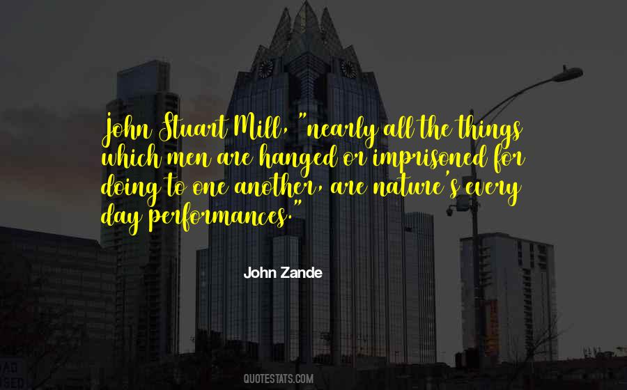 Quotes About John Stuart Mill #486781