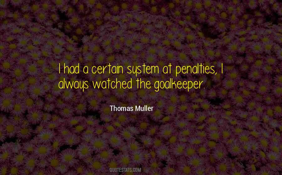 Quotes About Thomas Muller #1697662