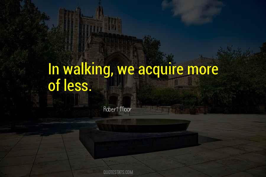 Sometimes Walking Away Quotes #349721