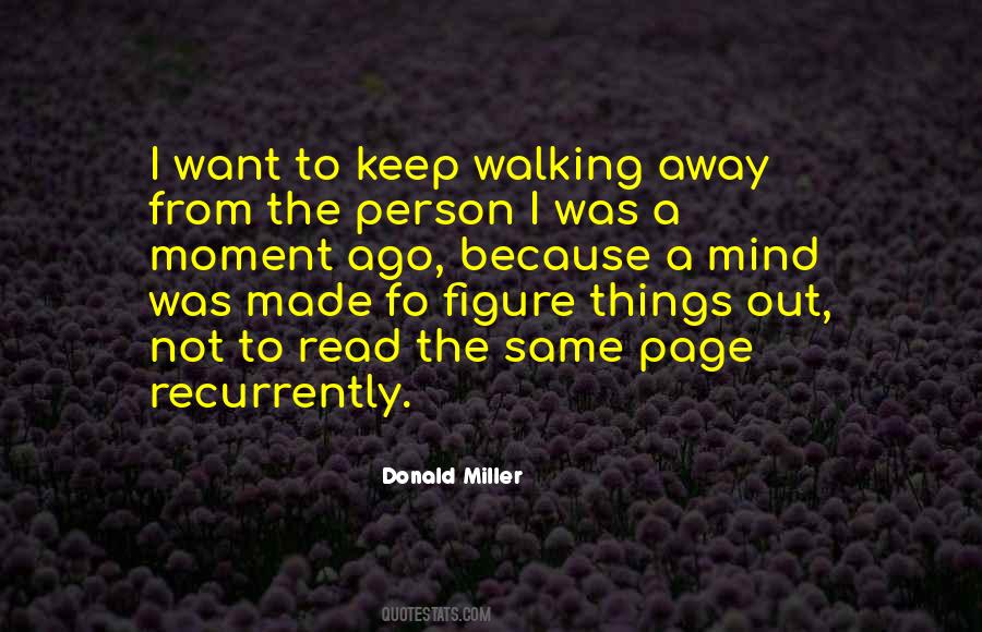 Sometimes Walking Away Quotes #42587
