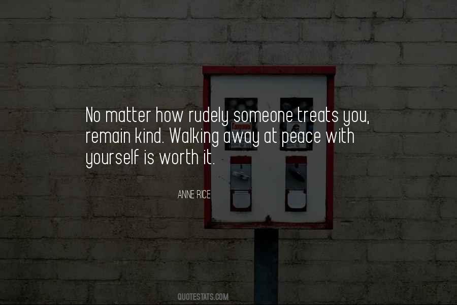 Sometimes Walking Away Quotes #99226