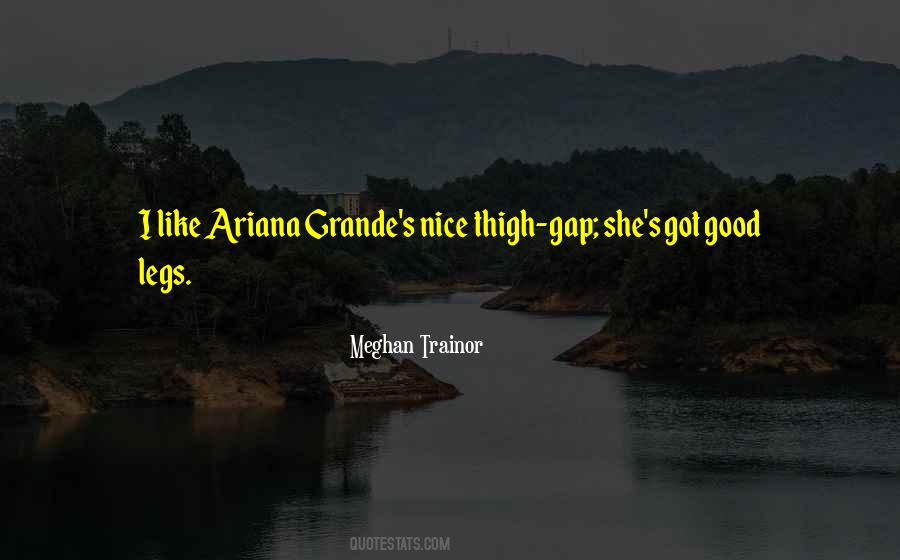 Quotes About Meghan Trainor #631314