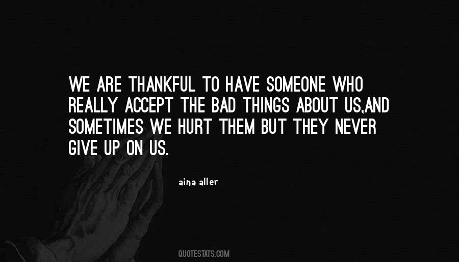 Sometimes We Have To Accept Quotes #1104825