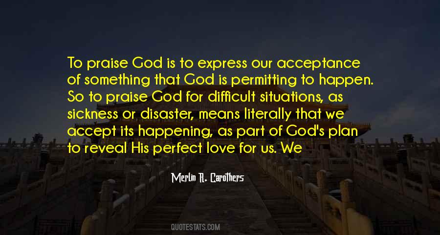 Sometimes We Have To Accept Quotes #7596