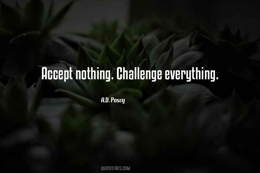 Sometimes We Have To Accept Quotes #7971
