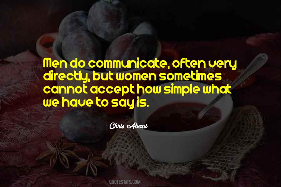 Sometimes We Have To Accept Quotes #849924