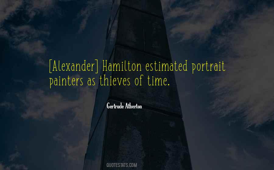 Quotes About Alexander Hamilton #131789