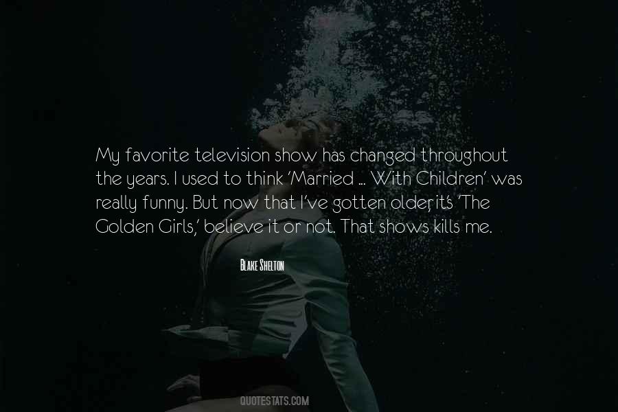 Quotes About Blake Shelton #1062243