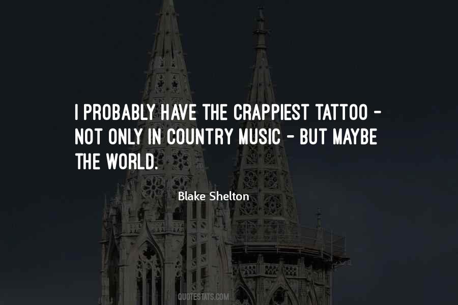 Quotes About Blake Shelton #1090391