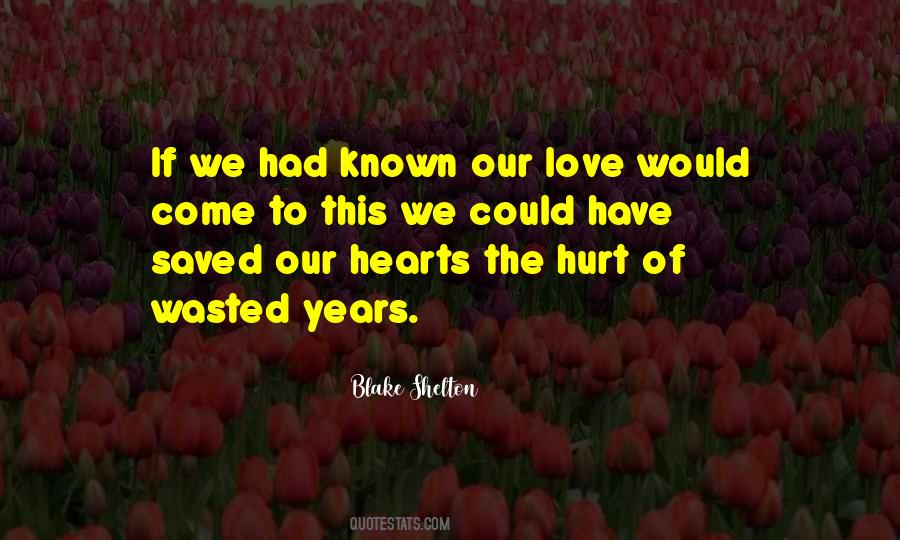 Quotes About Blake Shelton #1235238