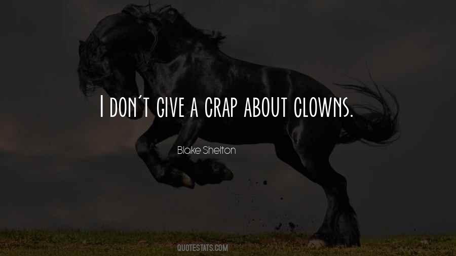 Quotes About Blake Shelton #171877