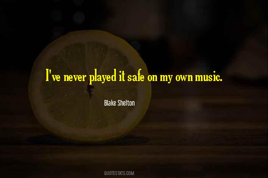Quotes About Blake Shelton #421384