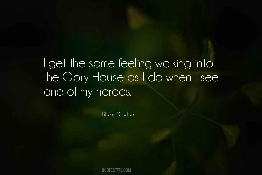 Quotes About Blake Shelton #781197