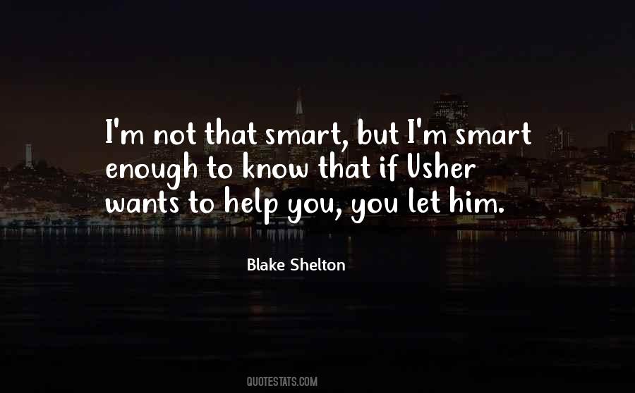 Quotes About Blake Shelton #809591