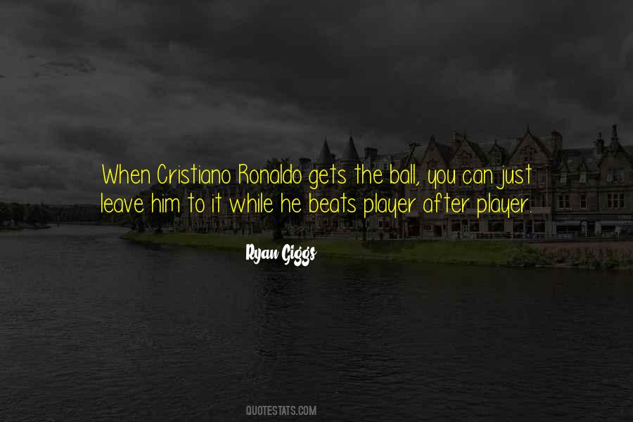 Quotes About Ryan Giggs #1205347