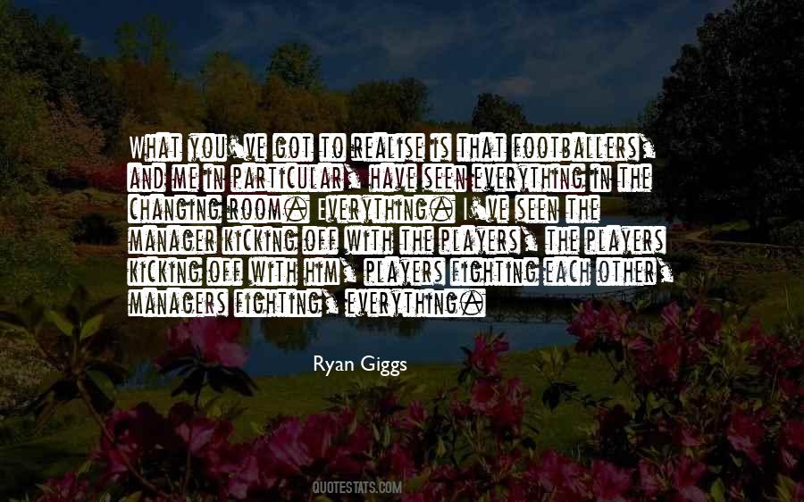 Quotes About Ryan Giggs #191574