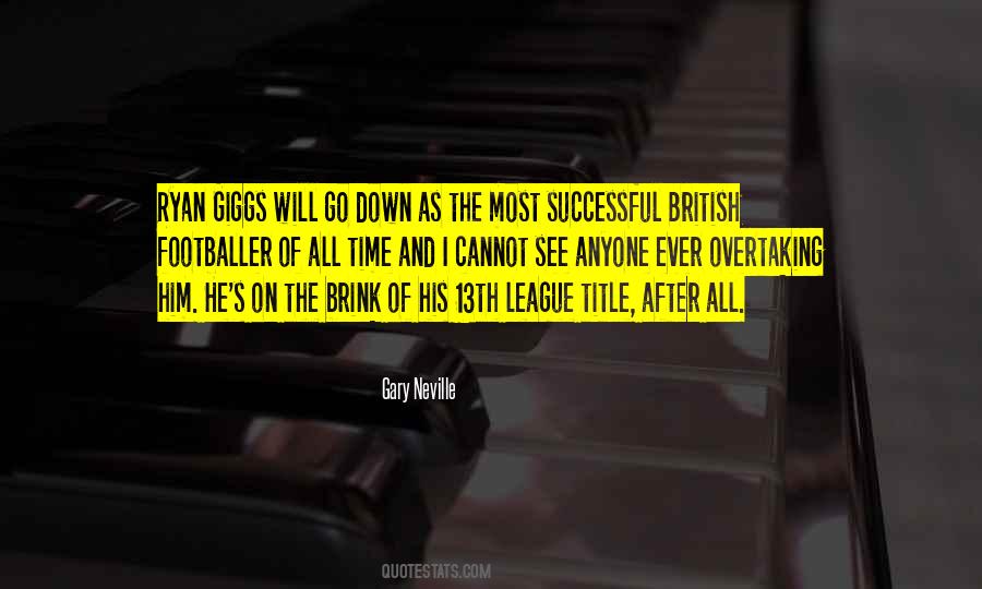 Quotes About Ryan Giggs #813983