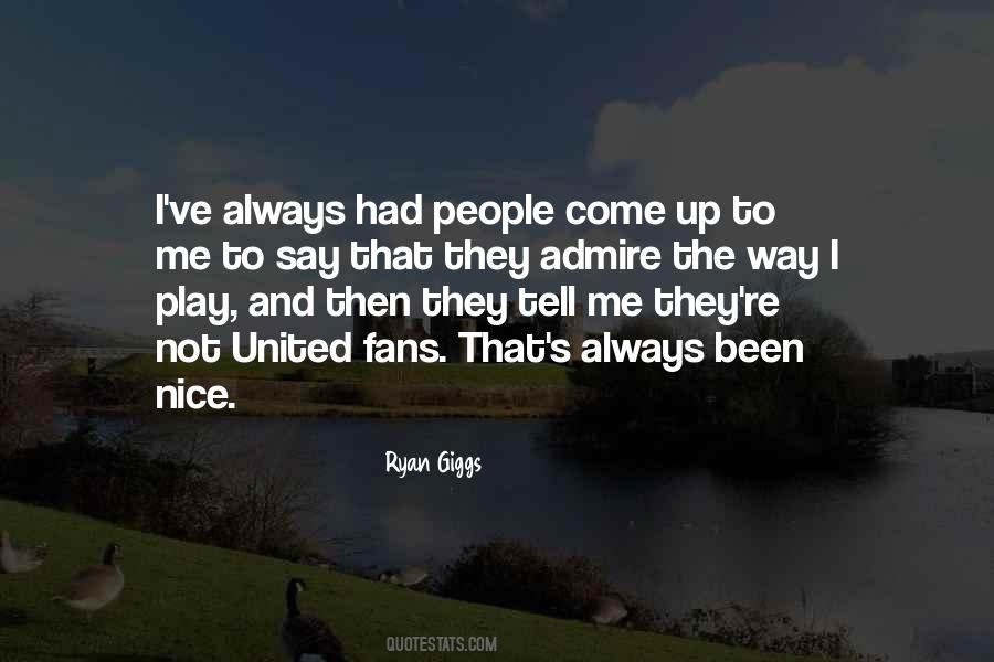 Quotes About Ryan Giggs #976110
