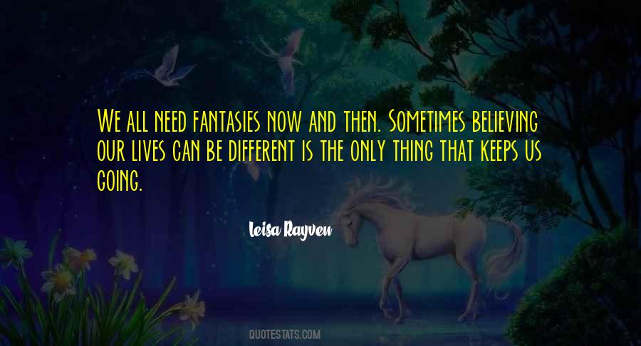 Sometimes We Need Quotes #103472