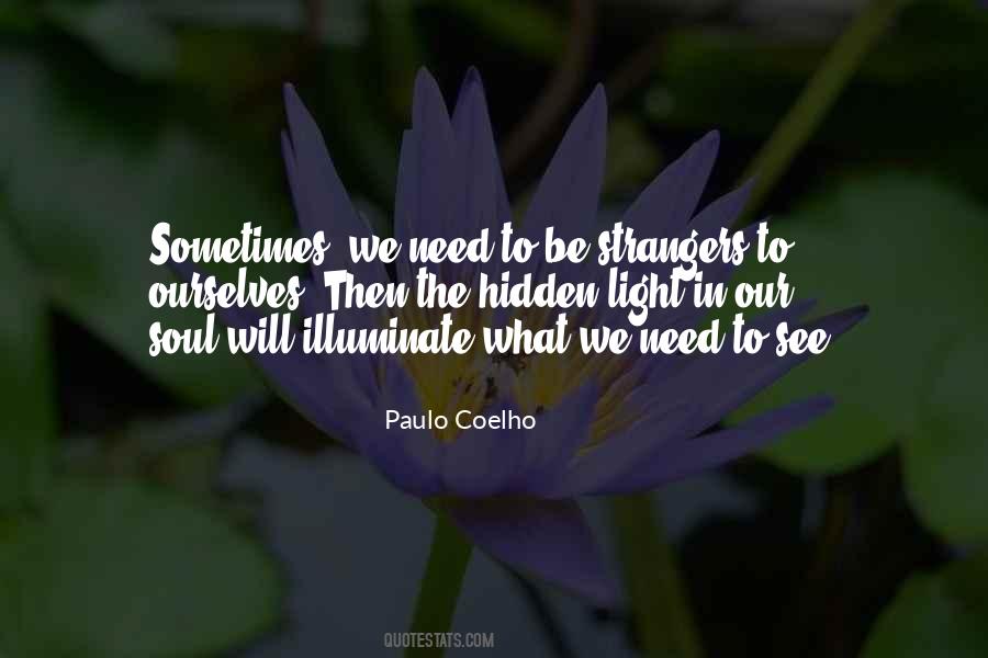 Sometimes We Need Quotes #1108781