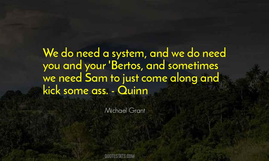 Sometimes We Need Quotes #1660316