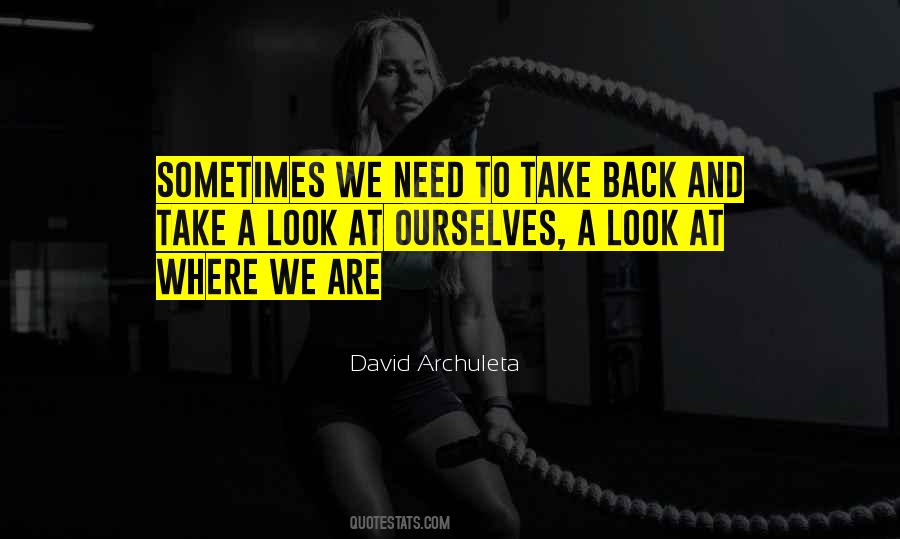 Sometimes We Need Quotes #409188