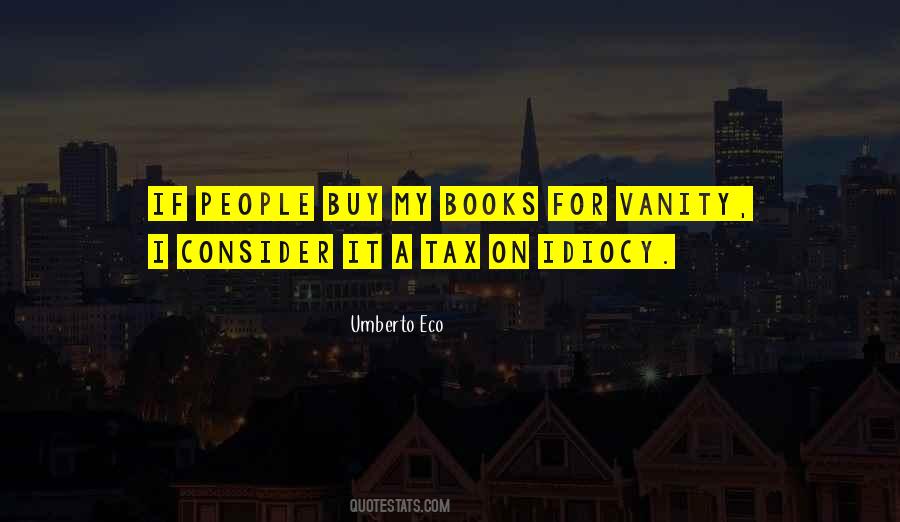 Quotes About Umberto Eco #181244