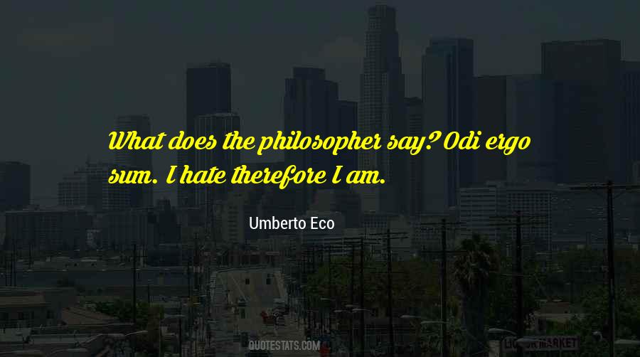 Quotes About Umberto Eco #227330