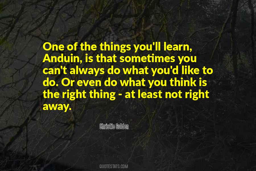 Sometimes What You Think Quotes #491872