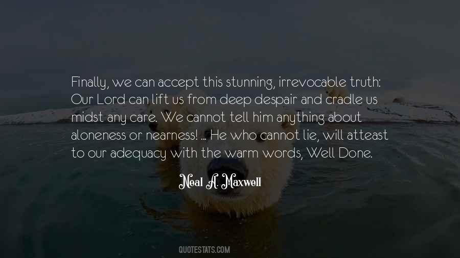 Sometimes Words Are Just Not Enough Quotes #5634