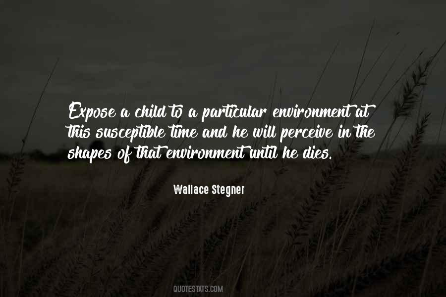 Quotes About Wallace Stegner #536985