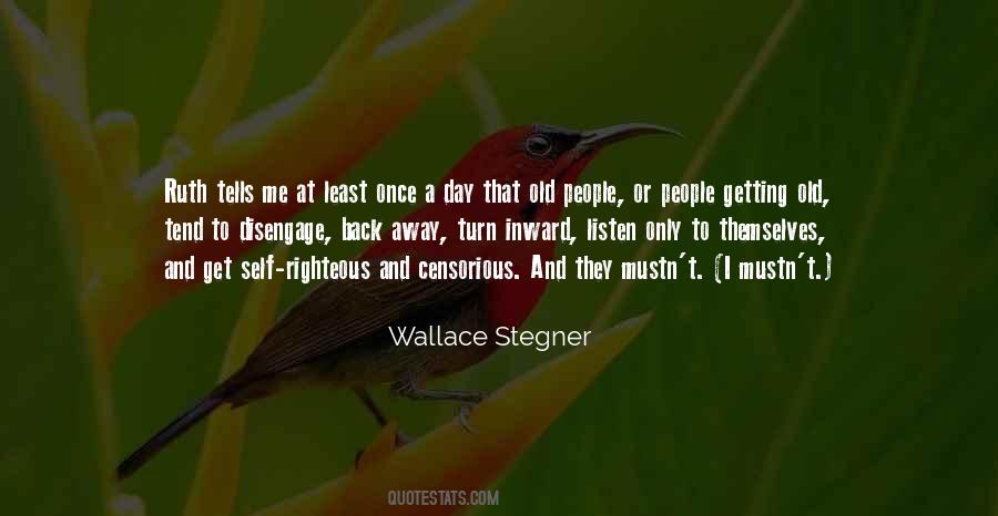 Quotes About Wallace Stegner #628705