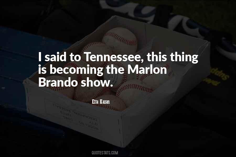 Quotes About Marlon Brando #394358