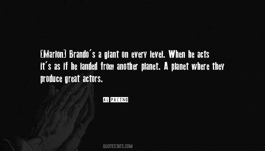 Quotes About Marlon Brando #469842