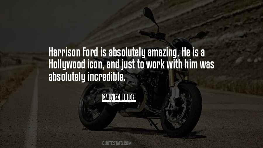 Quotes About Harrison Ford #1743514