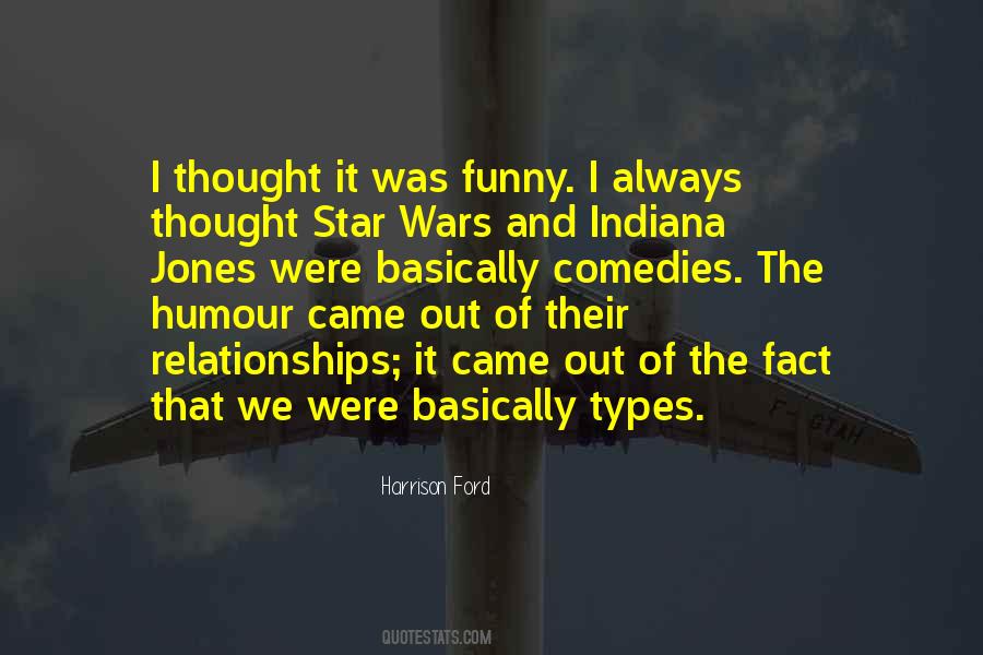 Quotes About Harrison Ford #254647