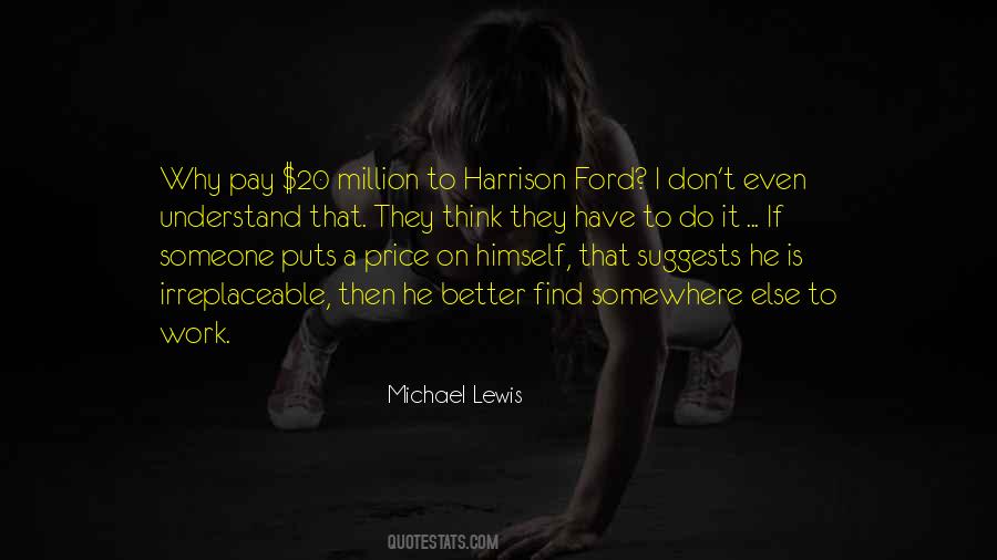 Quotes About Harrison Ford #320167