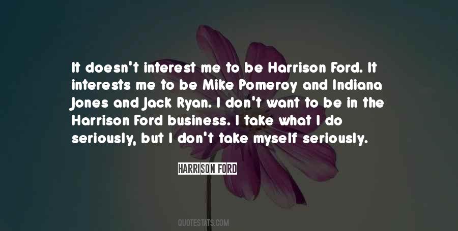 Quotes About Harrison Ford #899230