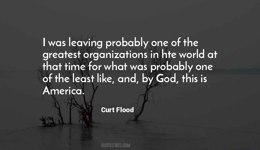 Quotes About Curt Flood #603867