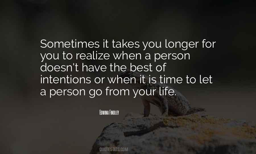 Sometimes You Have Let Go Quotes #1100104