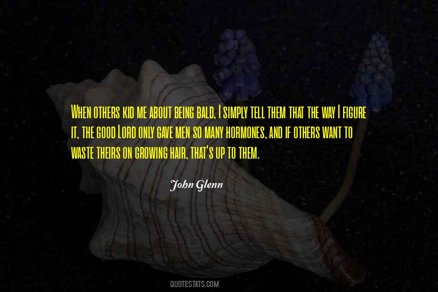 Quotes About John Glenn #589443