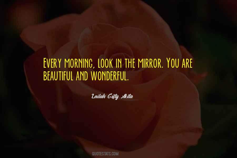 Quotes About A Wonderful Morning #674616