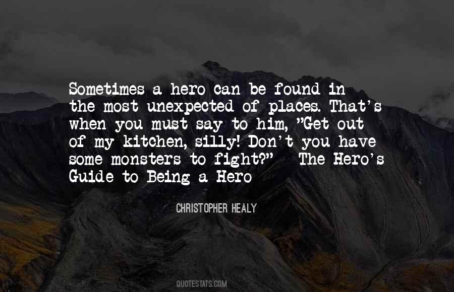 Sometimes You Have To Fight Quotes #1103711