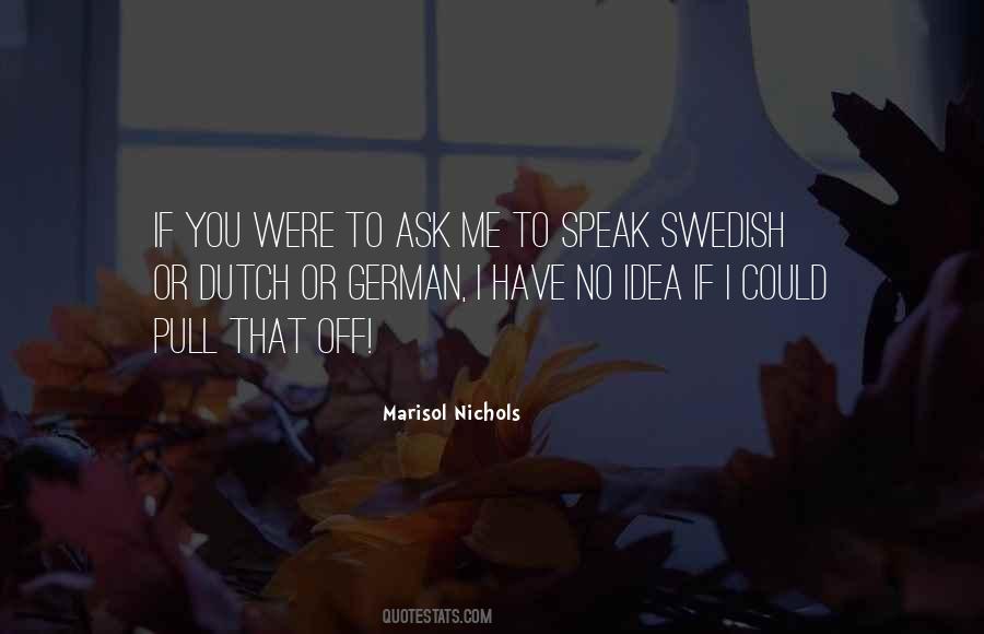 Quotes About Swedish #1092251