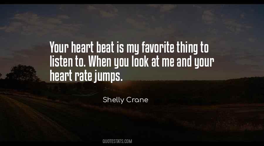 Sometimes You Have To Listen To Your Heart Quotes #51578