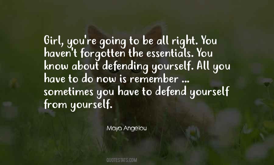 Sometimes You Have To Quotes #1287570