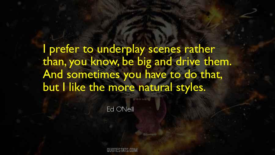 Sometimes You Have To Quotes #1347729