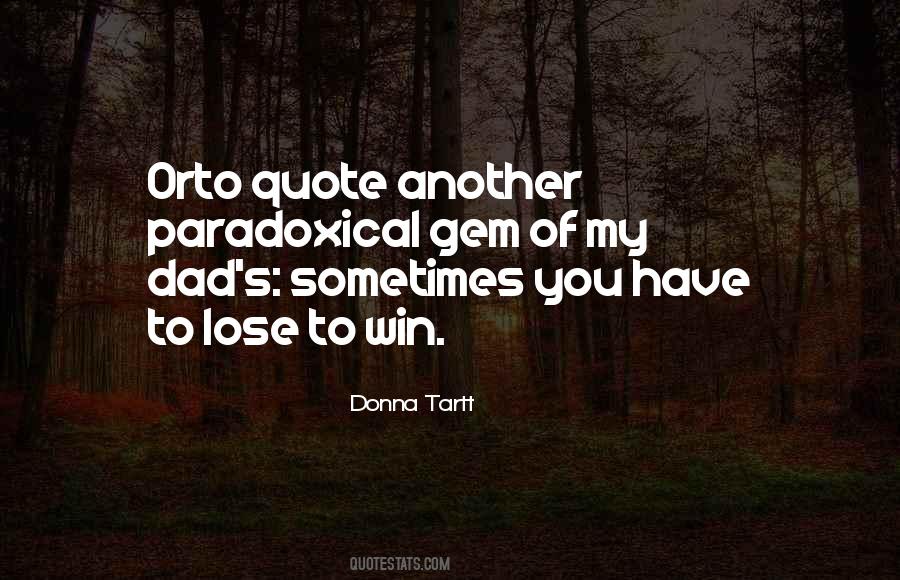 Sometimes You Have To Quotes #952134